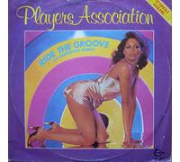 Players Association - Ride The Groove