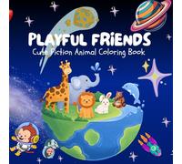 Playful Friends: Cute Fiction Animal Coloring Book