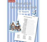 Playful Kids Word Scramble Book 11 Years: 100 Puzzles with Word List to Boost Spelling Skills for Early Learners