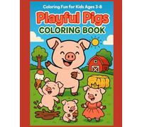 Playful Pigs: 50 page pig coloring book