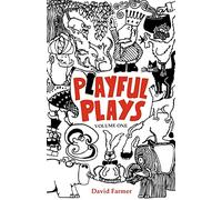 Playful Plays: Plays and drama activities for children and young people: 1