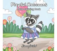 Playful Raccoons: A Cute Coloring Book for Kids 4+