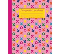 Playful XO Hugs and Kisses Composition Notebook: College Ruled, Vibrant XO Pattern with Blue, Orange, and Yellow, Playful Notebook for Girls, Teens, Students, and Women