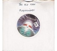 Playgrounds - THIS OLD MAN 7" (VINYL 45) UK MOONCREST 1975
