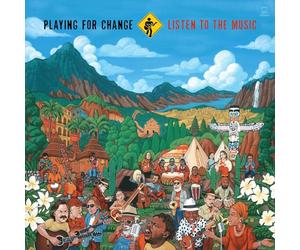 Playing For Change - Listen To The Music