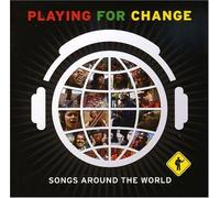 Playing for Change - Songs Around The World [Import]