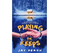 Playing for Keeps