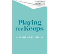 Playing for Keeps