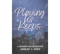 Playing for Keeps