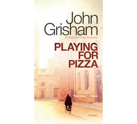 Playing for Pizza [Lingua Inglese]: A Novel