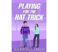 Playing for the Hat Trick