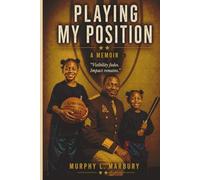 Playing My Position