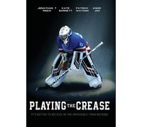 Playing the Crease (DVD) Angie Jho-Tasha Jonathan T. Moch-David Bastion