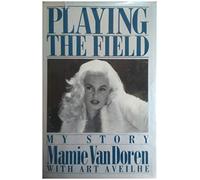 Playing the Field: My Story