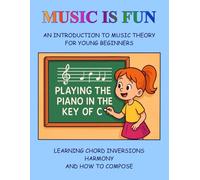 PLAYING THE PIANO IN THE KEY OF C