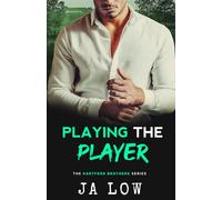 Playing the Player: Falling for Best friend's sister.: 2