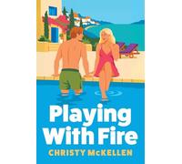 Playing with Fire: A rivals to lovers romance packed with billionaire decadence, private Greek island luxury and LOTS of spice from Christy Mckellen for 2026