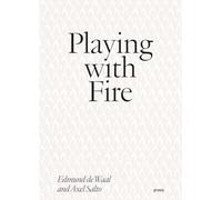 Playing With Fire: Edmund De Waal and Axel Salto