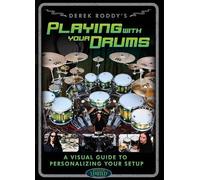 Playing With Your Drums (DVD) Derek Roddy