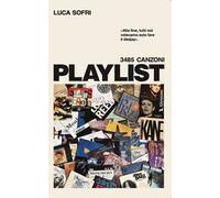 Playlist. Ediz. ampliata