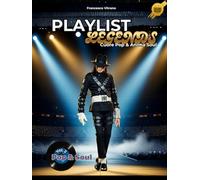 Playlist Legends: Anima Soul: Cuore Pop & Anima Soul - Vol. 2