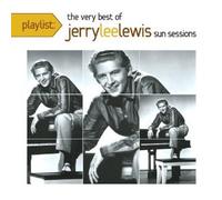 Playlist: The Very Best Of Jerry Lee Lewis
