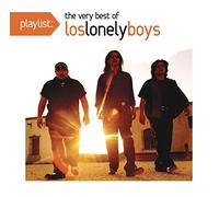 playlist: the very best of los lonely boys