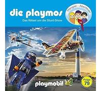 Playmos,die - Die Playmos (79) - Das Rätsel um die Stunt-Show