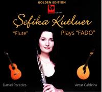 Plays Fado - Sefika Kutluer (Audio Cd)