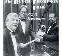 Plays Favourites by Butch Thompson Trio (1995-02-20)