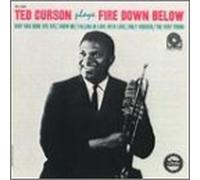 Plays Fire Down Below by Ted Curson