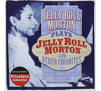 Plays Jelly Roll Morton & Other Favorites