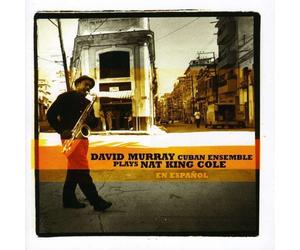 Plays Nat King Cole En Espanol - David Murray CD EMARCY (P