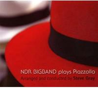 NDR BIGBAND & STEVE GRAY - PLAYS PIAZZOLLAV -DIGI-