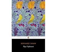 George Bernard Shaw Plays Unpleasant (Tascabile)