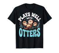 Plays Well with Otters Maglietta