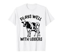 Plays Well with Udders Cow Maglietta