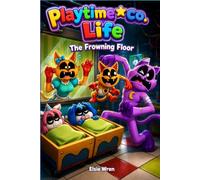 Playtime*co. Life: The Frowning Floor