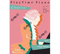 Playtime Piano Classics: Level 1: 5-finger Melodies
