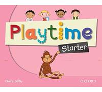 Playtime starter. Class book. Per la Scuola elementare: Stories, DVD and play- start to learn real-life English the Playtime way!