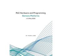 PLC Hardware and Programming - Siemens Platforms