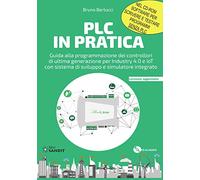 PLC in pratica. Con CD-ROM