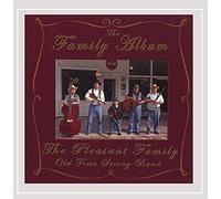 Pleasant Family Old Time String Band - Family Album