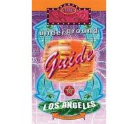 Pleasant Gehman Underground Guide To Los Angeles (Tascabile)