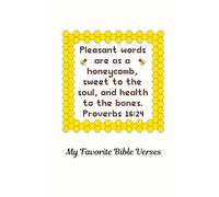 Pleasant Words My Favorite Bible Verses: Inside features a Signature Page, and 116 lined and numbered pages for to record your favorite Scripture.
