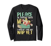 Please Be Patient With Me I Haven't Had My Nap Yet Pigiama Maglia a Manica
