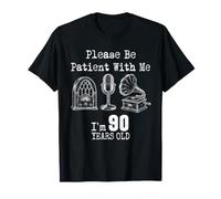 Please Be Patient with Me I'm 90 Years Old Vintage Compleanno Maglietta