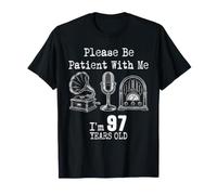 Please Be Patient with Me I'm 97 Years Old Vintage Compleanno Maglietta