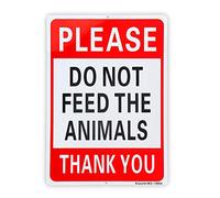 Please Do Not Feed The Animals Sign - 10"x 14" - Alluminio .040 senza ruggine - Riflettente, protetto dai raggi UV e resistente