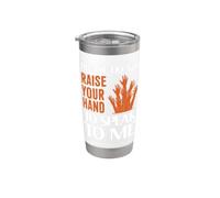 Please Do Not Raise Your Hand Speak To Me Sarcastic Funny Bicchiere termico in acciaio inox doppia parete